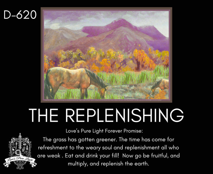 D-620 THE REPLENISHING- HORSES