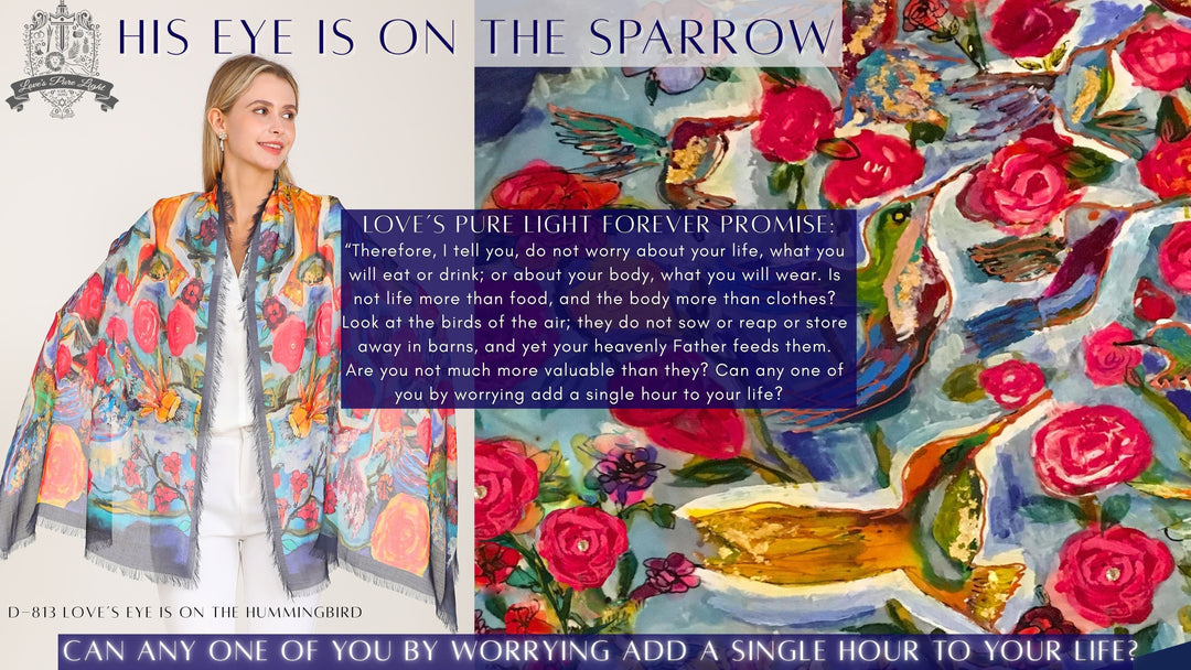 Why Worry? His Eye is on the Sparrow- Hummingbird