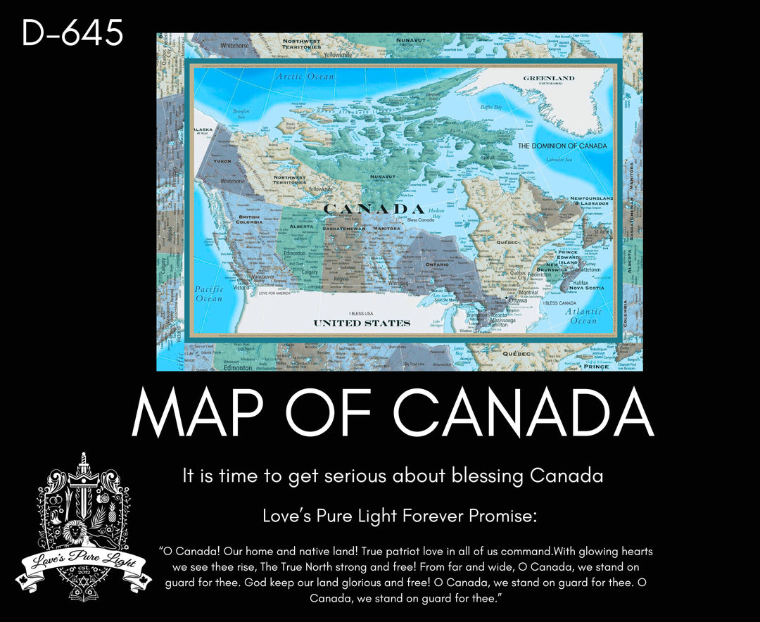 D-645 MAP OF CANADA : THE BLESSING OF CANADA