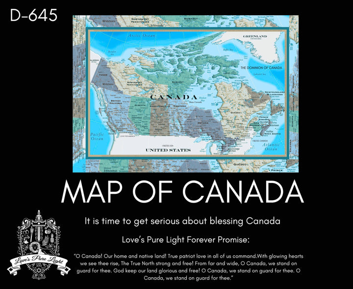 D-645 MAP OF CANADA : THE BLESSING OF CANADA